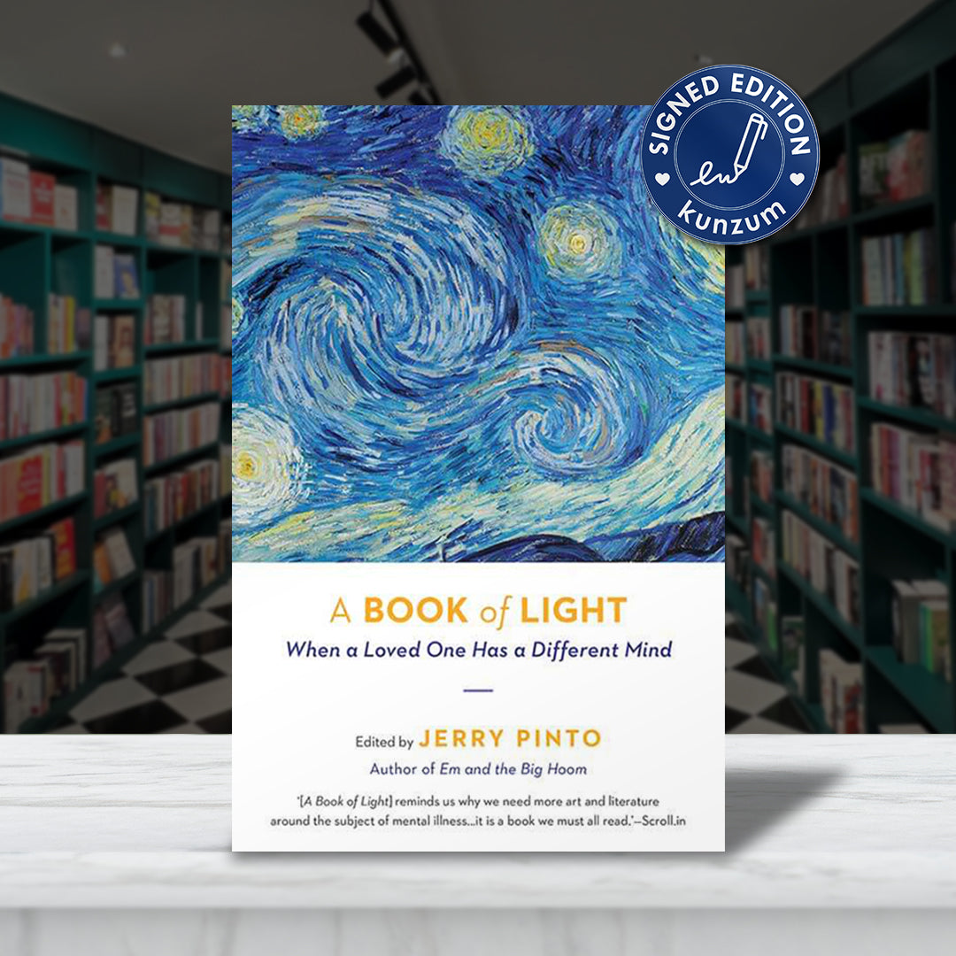 SIGNED EDITION A Book of Light by Jerry Pinto Kunzum Books