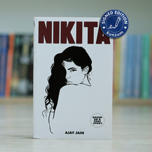 Load image into Gallery viewer, Nikita by Ajay Jain: SIGNED EDITION
