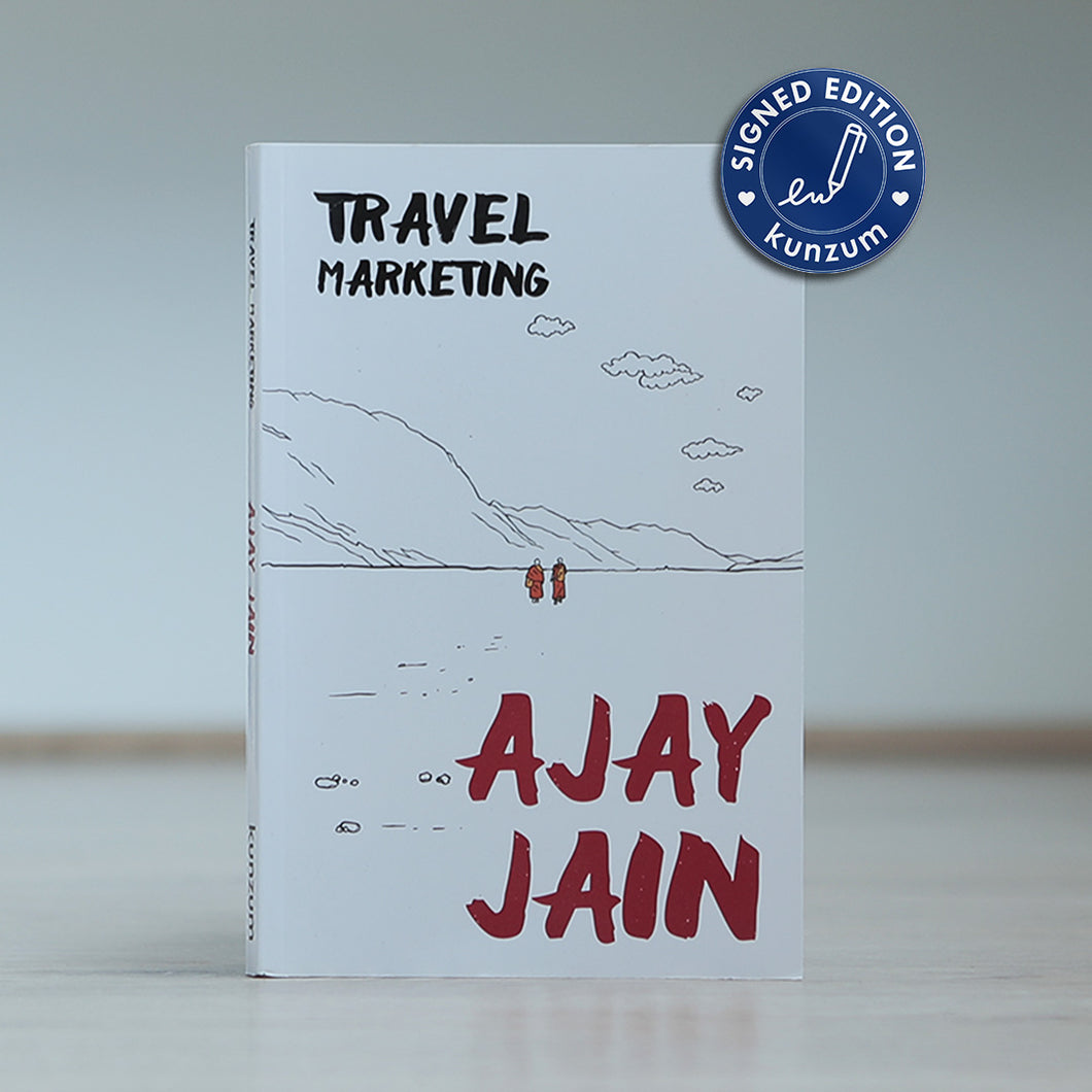 Travel Marketing by Ajay Jain: SIGNED EDITION