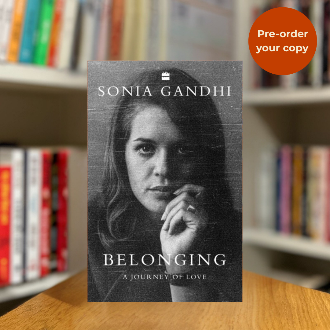 Pre-order: Belonging by Sonia Gandhi