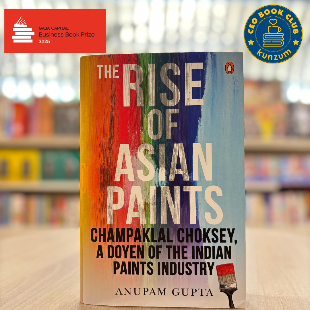 The Rise of Asian Paints by Anupam Gupta