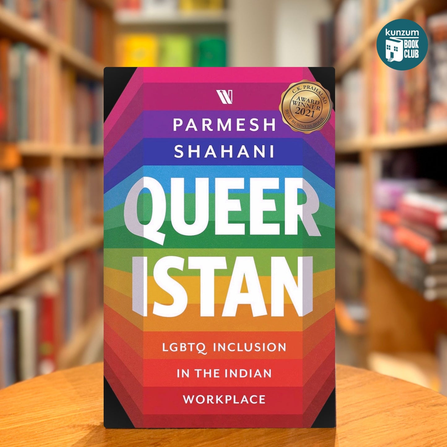 Queeristan: LGBTQ Inclusion in the Indian Workplace by Parmesh Shahani