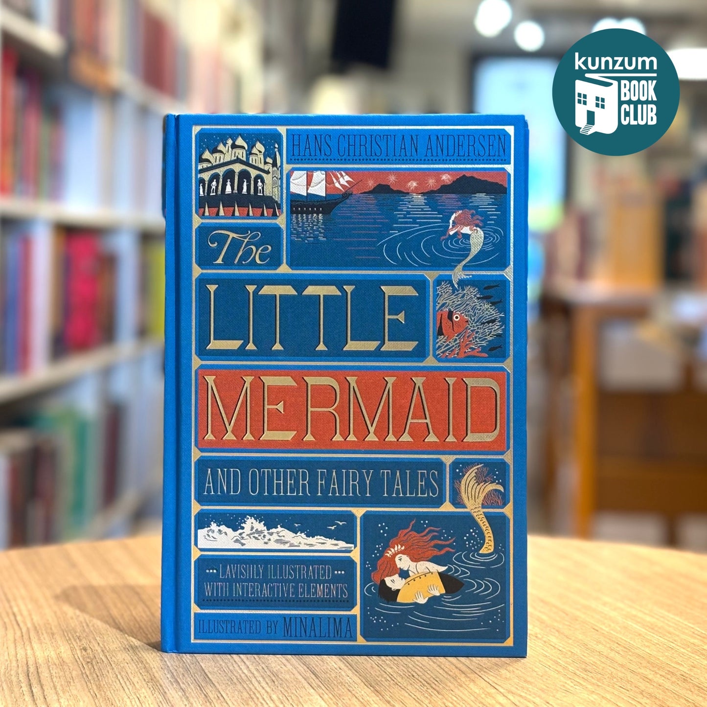 The Little Mermaid and Other Fairy Tales (MinaLima Interactive Edition)