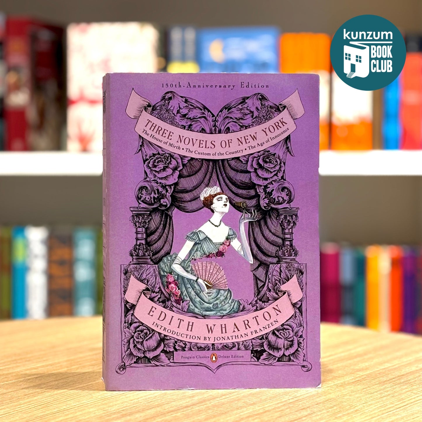 Three Novels of New York (Penguin Classics Deluxe Edition) by Edith Wharton