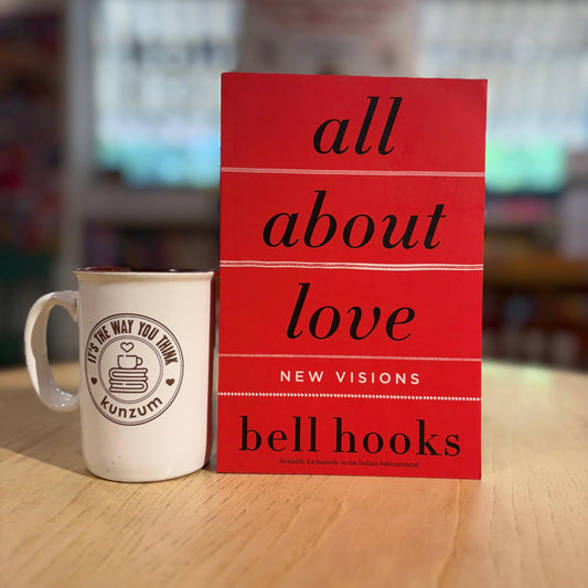 All About Love by Bell Hooks