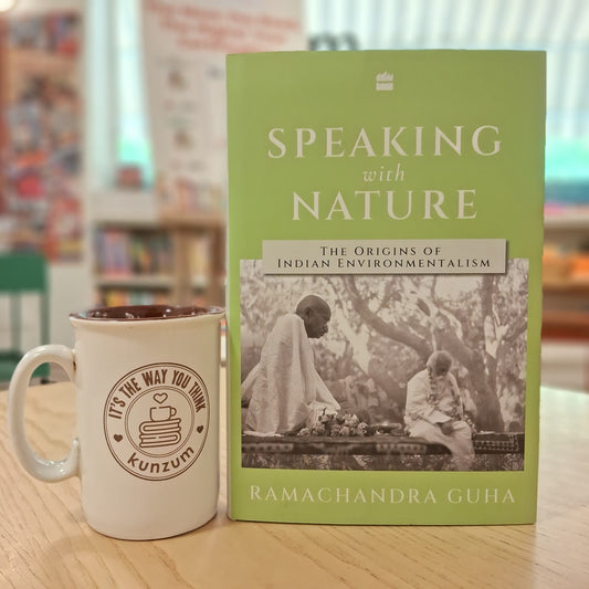 Speaking with Nature by Ramachandra Guha