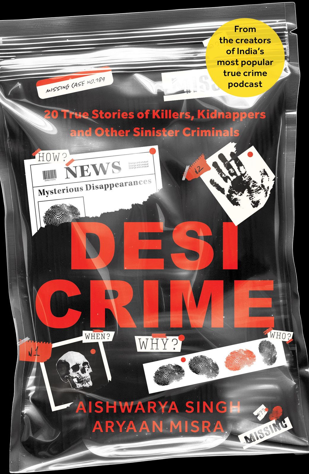 Desi Crime by Aishwarya Singh, Aryaan Misra