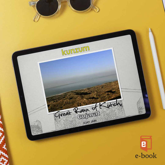 Great Rann of Kutch – Gujarat (eBook)