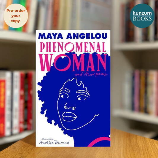 Pre-order: Phenomenal Woman and Other Poems by Maya Angelou The Illustrated Edition
