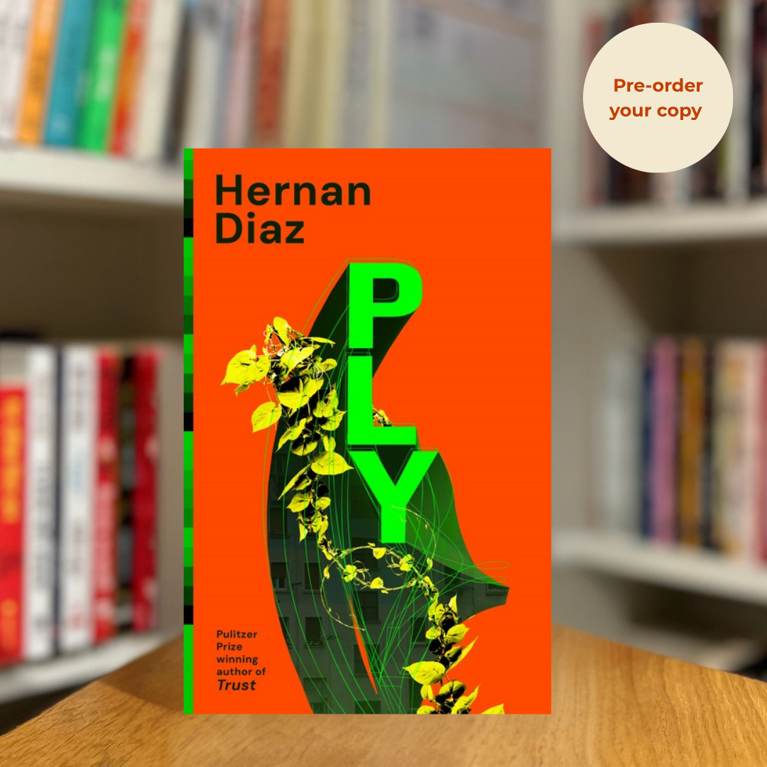 Pre-order: Ply by Hernan Diaz