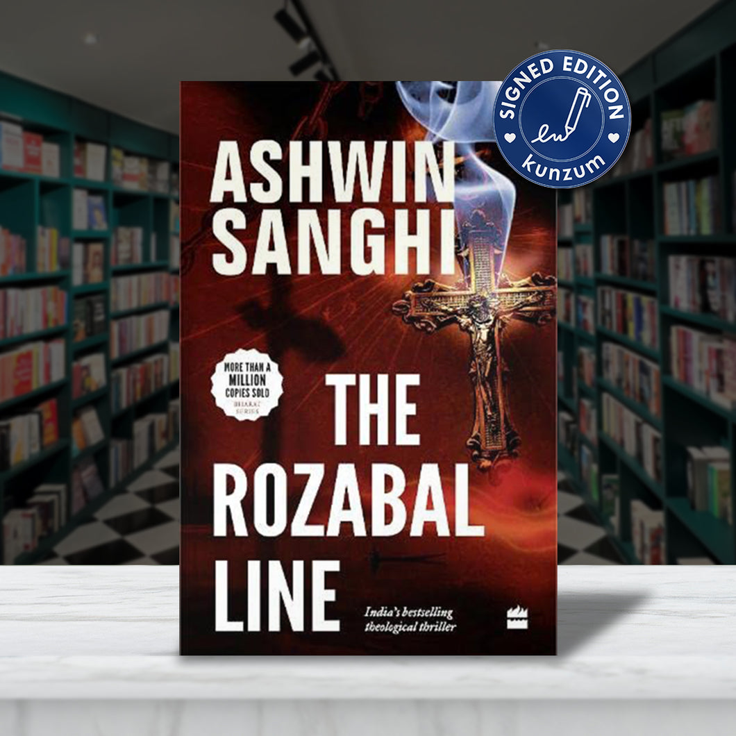 SIGNED EDITION: The Rozabal Line by Ashwin Sanghi