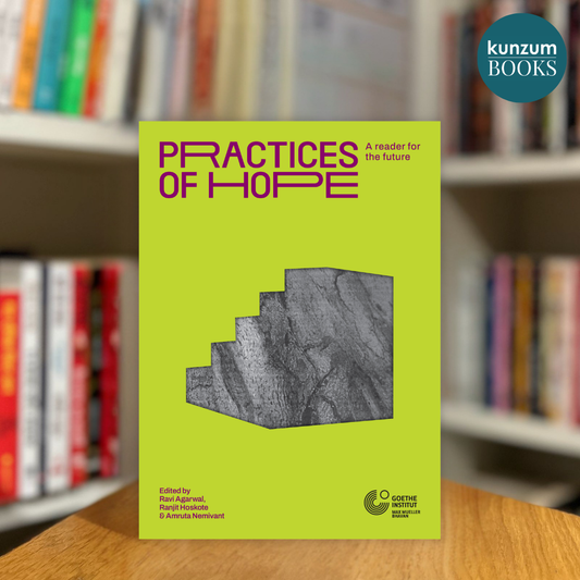Practices of Hope: A Reader for the Future
