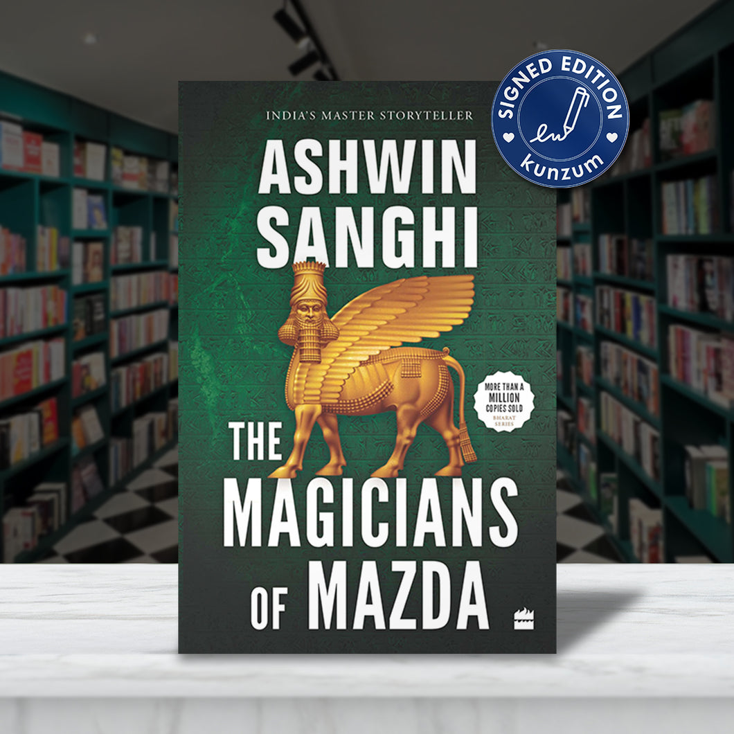 SIGNED EDITION: The Magicians Of Mazda by Ashwin Sanghi