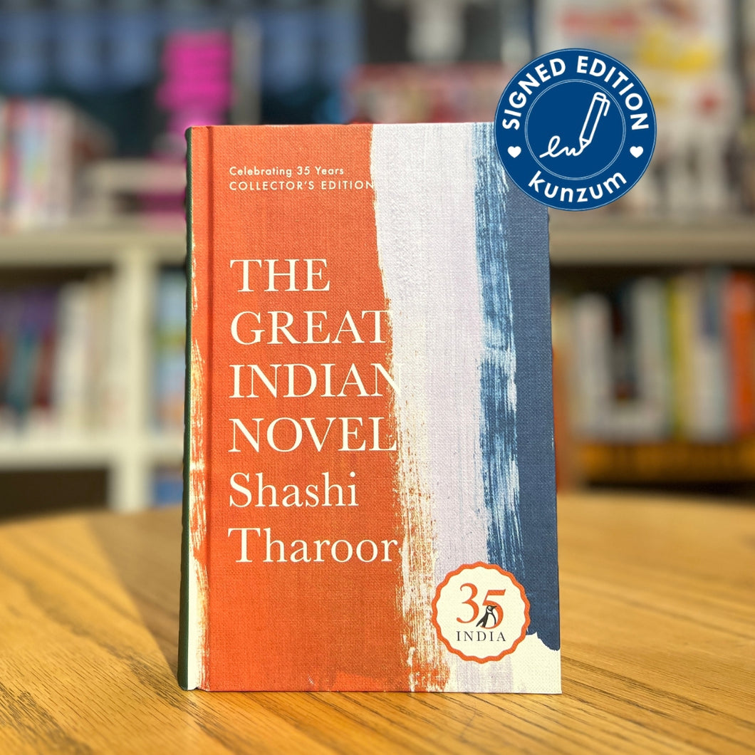 SIGNED EDITION Hardback: The Great Indian Novel by Shashi Tharoor