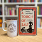 A Touch of Salt