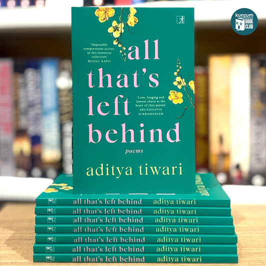 All That's Left Behind by Aditya Tiwari