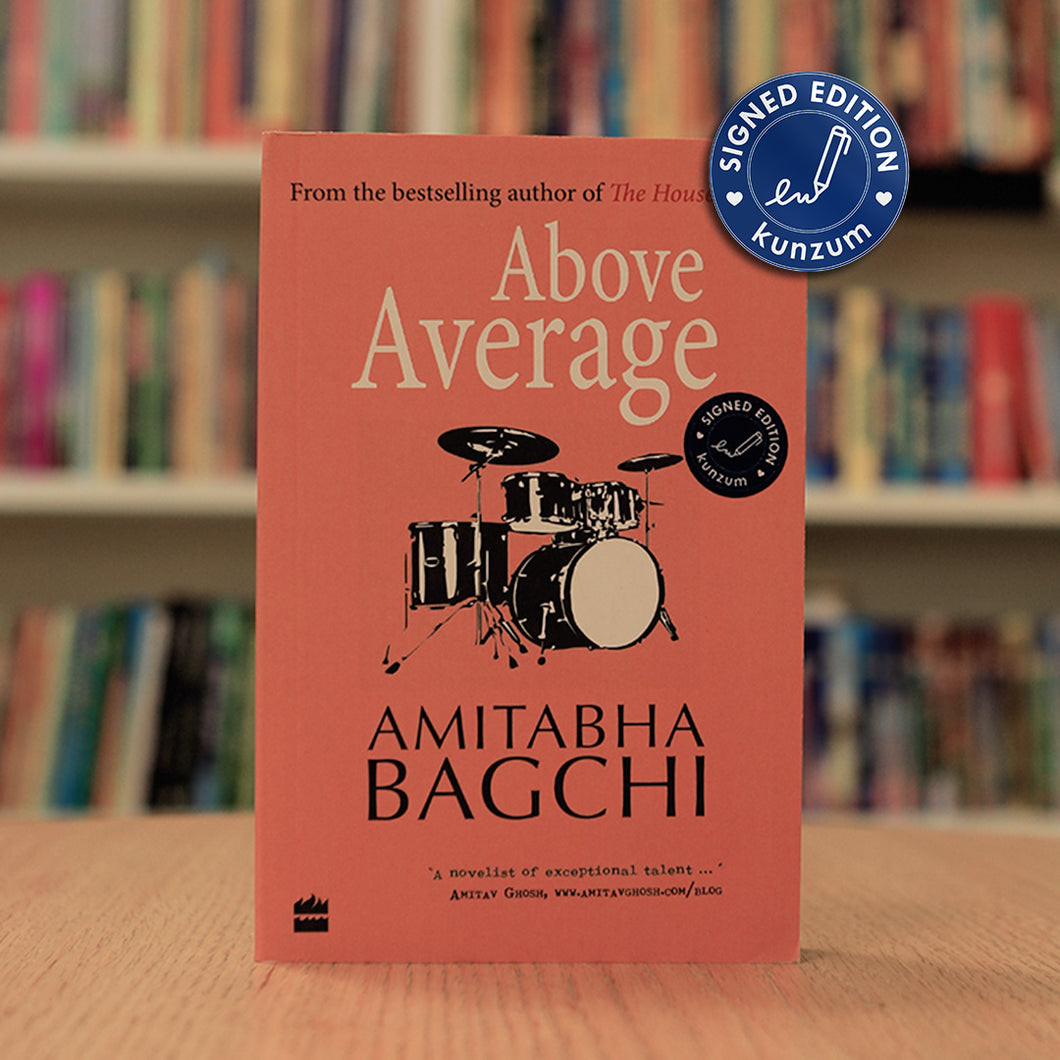 SIGNED EDITION: Above Average by Amitabha Bagchi