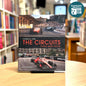 Formula One The Circuits: Then and Now by Frank Hopkinson