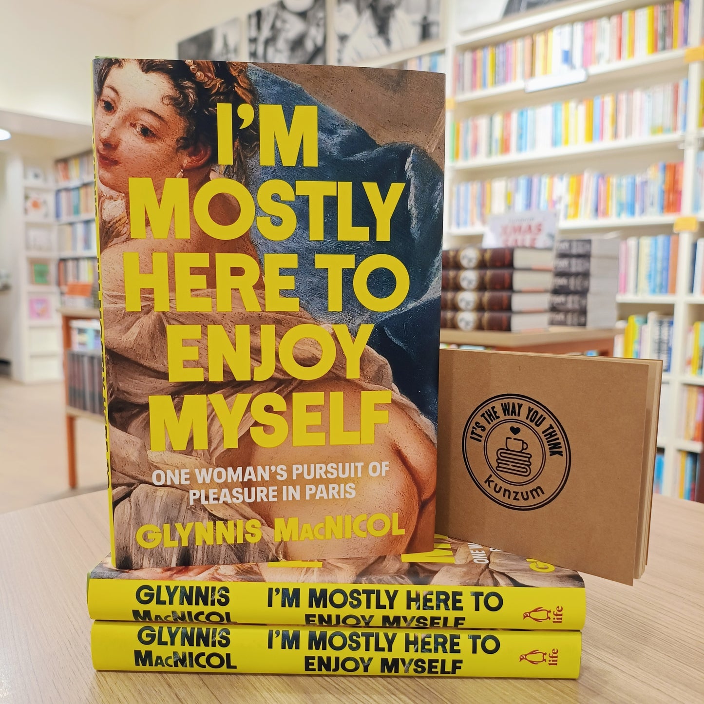 I'm Mostly Here to Enjoy Myself by Glynnis MacNicol