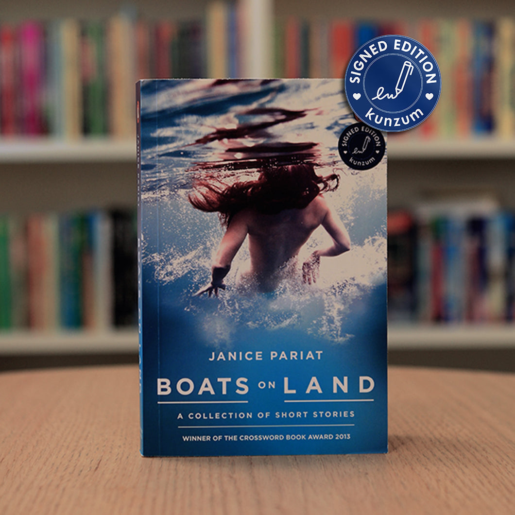SIGNED EDITION: Boats On Land by Janice Pariat