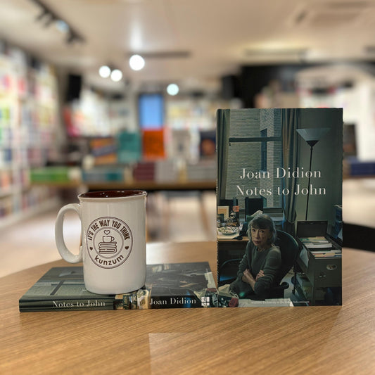 Notes to John by Joan Didion