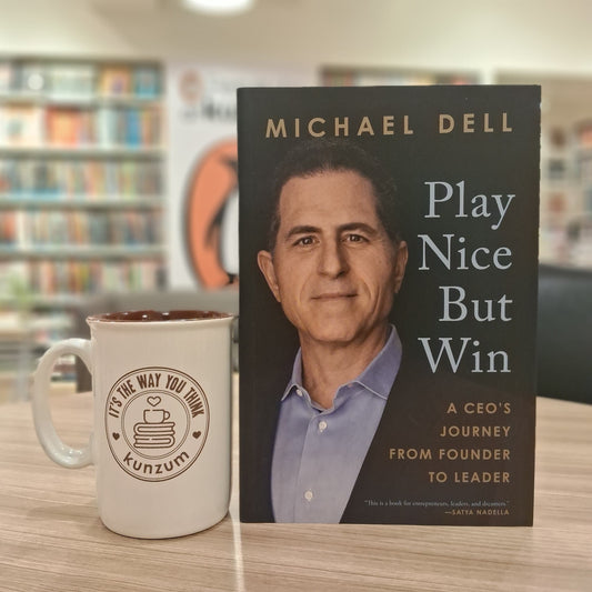 Play Nice But Win by James Kaplan and Michael S. Dell