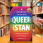 Queeristan: LGBTQ Inclusion in the Indian Workplace by Parmesh Shahani