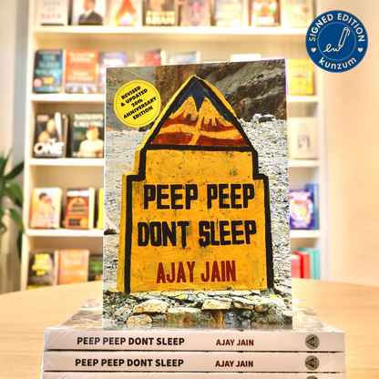 Signed Edition: Peep Peep Dont Sleep by Ajay Jain