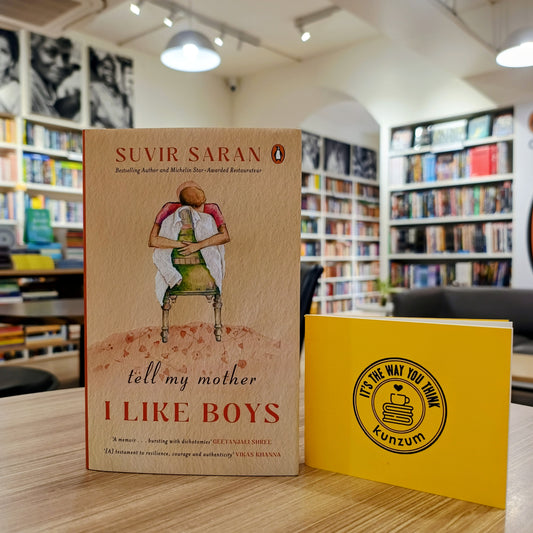 Tell My Mother I Like Boys by Suvir Saran