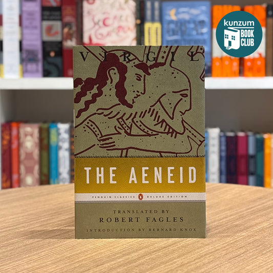 The Aeneid (Penguin Classics Deluxe Edition) by Virgil