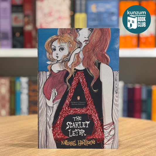 The Scarlet Letter (Penguin Classics Deluxe Edition) by Nathaniel Hawthorne