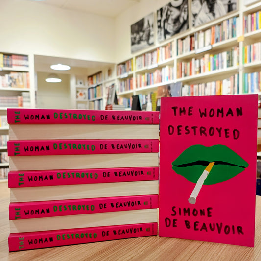 The Woman Destroyed by Simone de Beauvoir