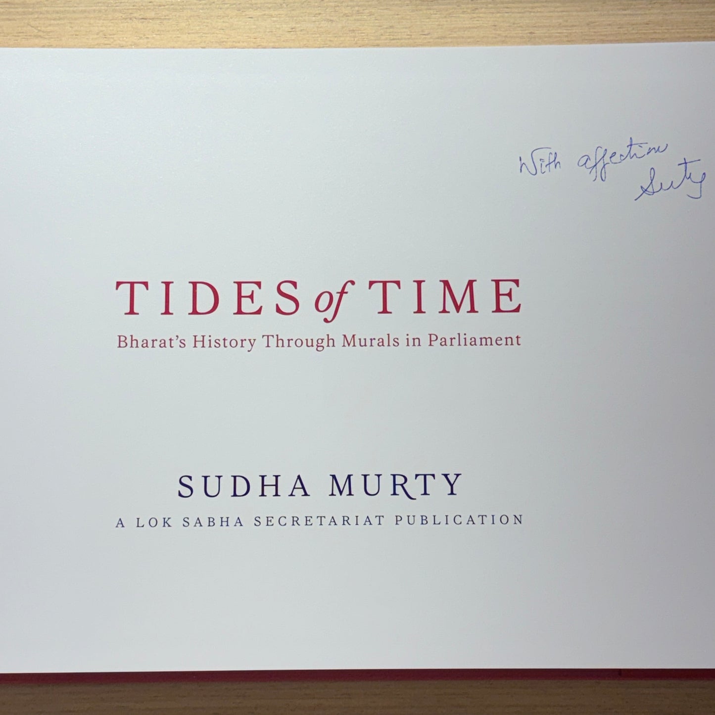 Signed Edition: Tides of Time: Bharat's History through Murals in Parliament by Sudha Murty