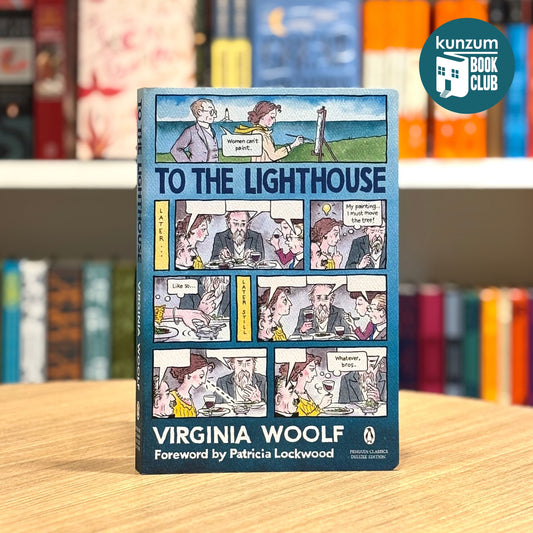 To The Lighthouse (Penguin Classics Deluxe Edition) by Virginia Woolf