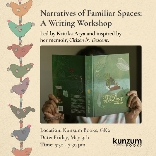Workshop: Narratives of Familiar Spaces by Kritika Arya