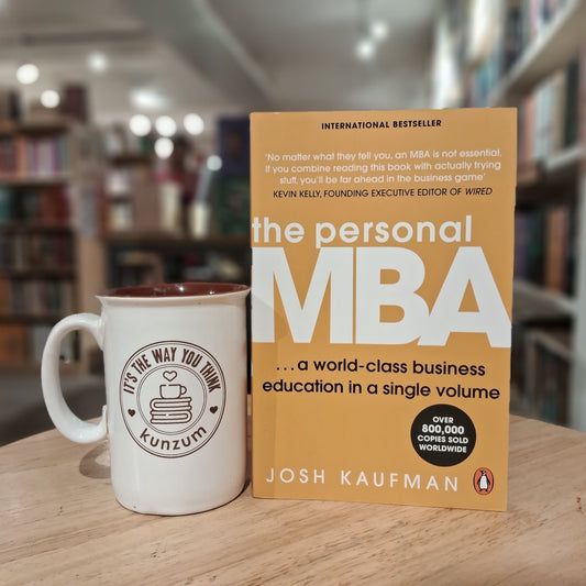 The Personal MBA by Josh Kaufman