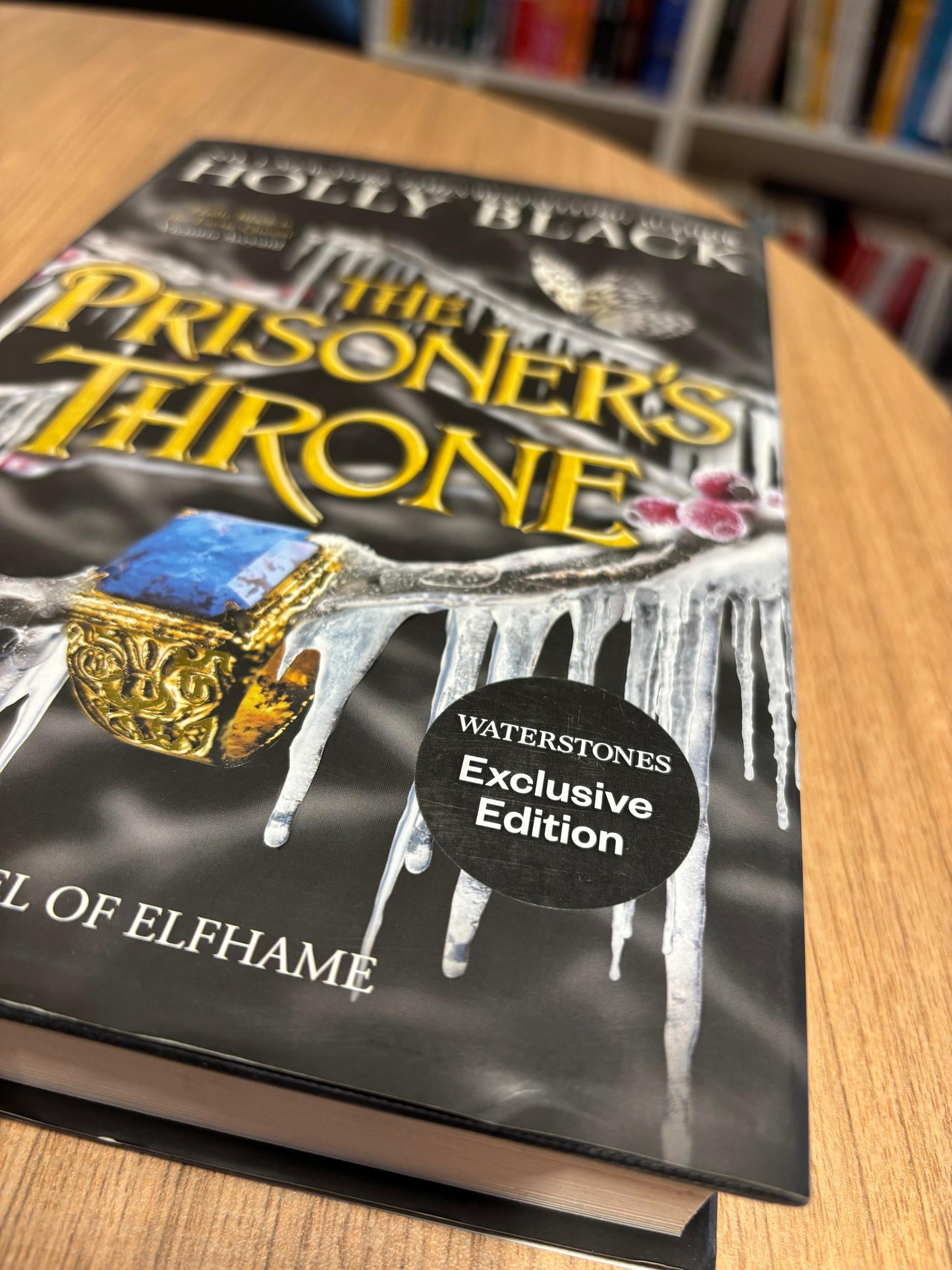 The Prisoner's Throne by Holly Black (WATERSTONES EXCLUSIVE EDITION)