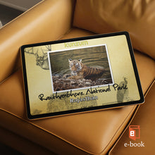 Load image into Gallery viewer, Ranthambhore National Park - Rajasthan (eBook)
